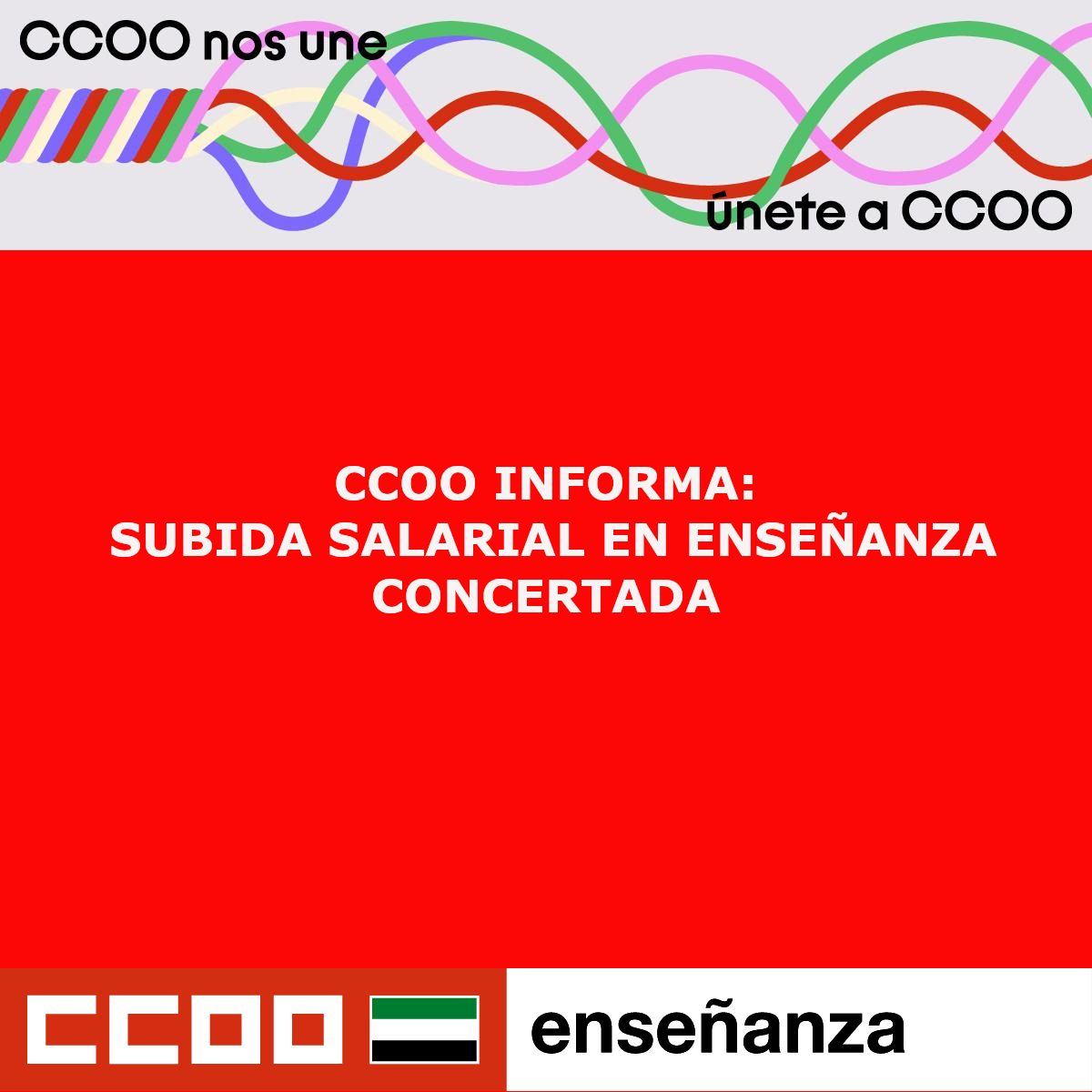 CCOO INFORMA SUBIDA SALARIAL EN ENSEÑANZA CONCERTADA