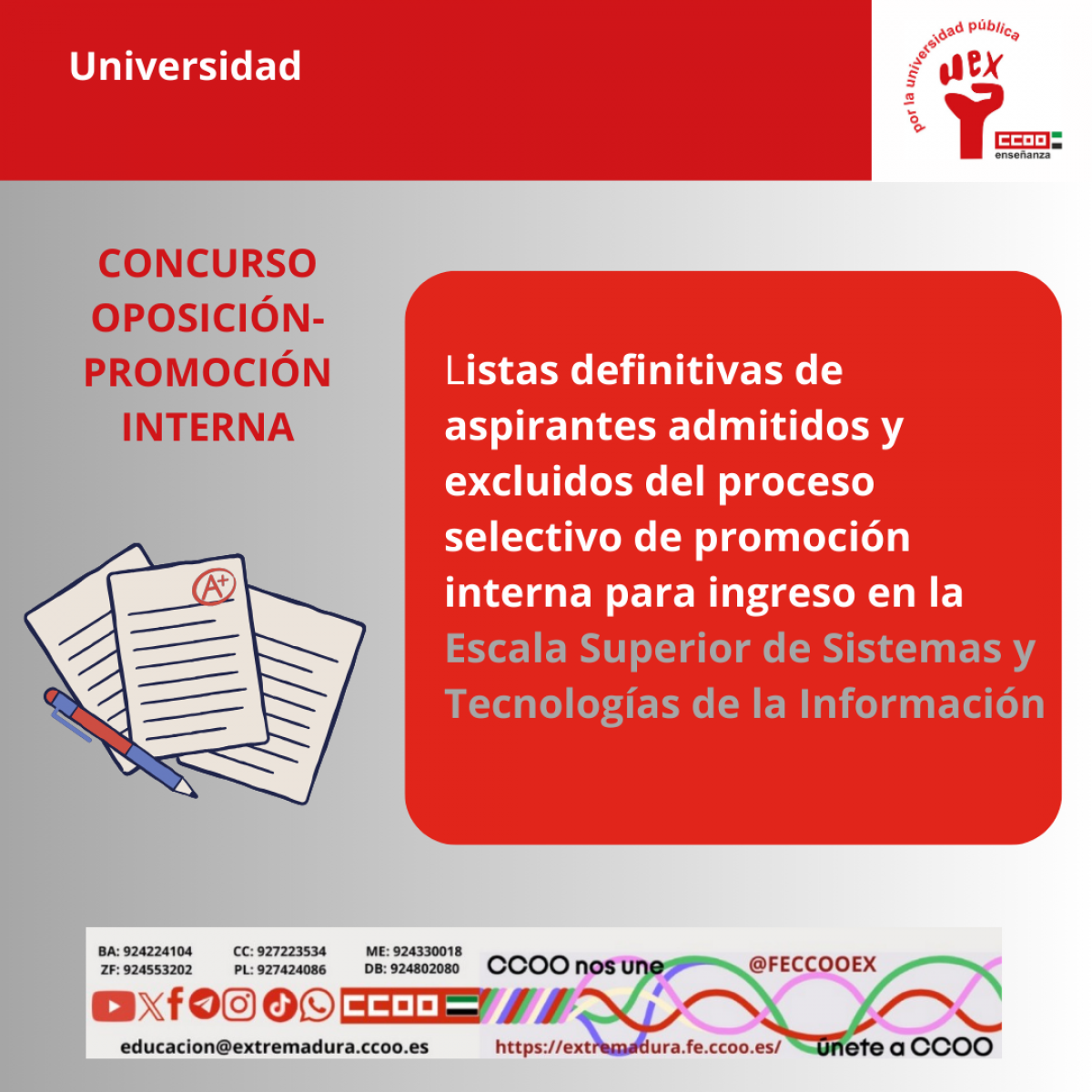 Listas definitivas de aspirantes admitidos y excluidos del proceso selectivo de promoción interna para ingreso en la Escala Superior de Sistemas y Tecnologías de la Información