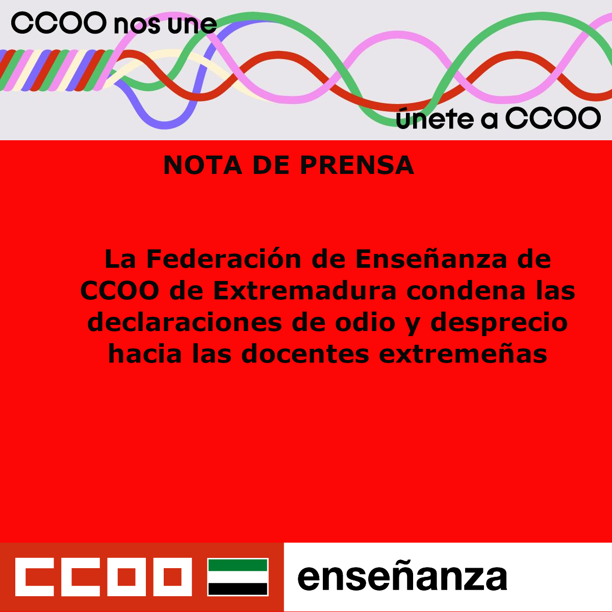 La Federación de Enseñanza de CCOO de Extremadura condena las declaraciones de odio y desprecio hacia las docentes extremeñas