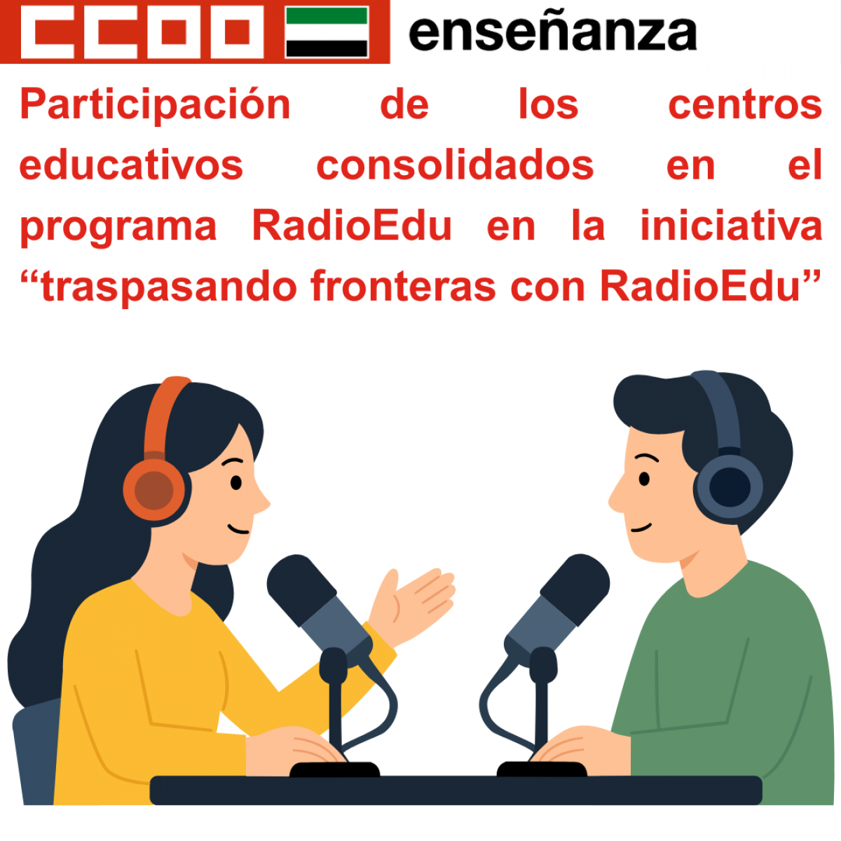 Participación de los centros educativos consolidados en el programa RadioEdu en la iniciativa “traspasando fronteras con RadioEdu”