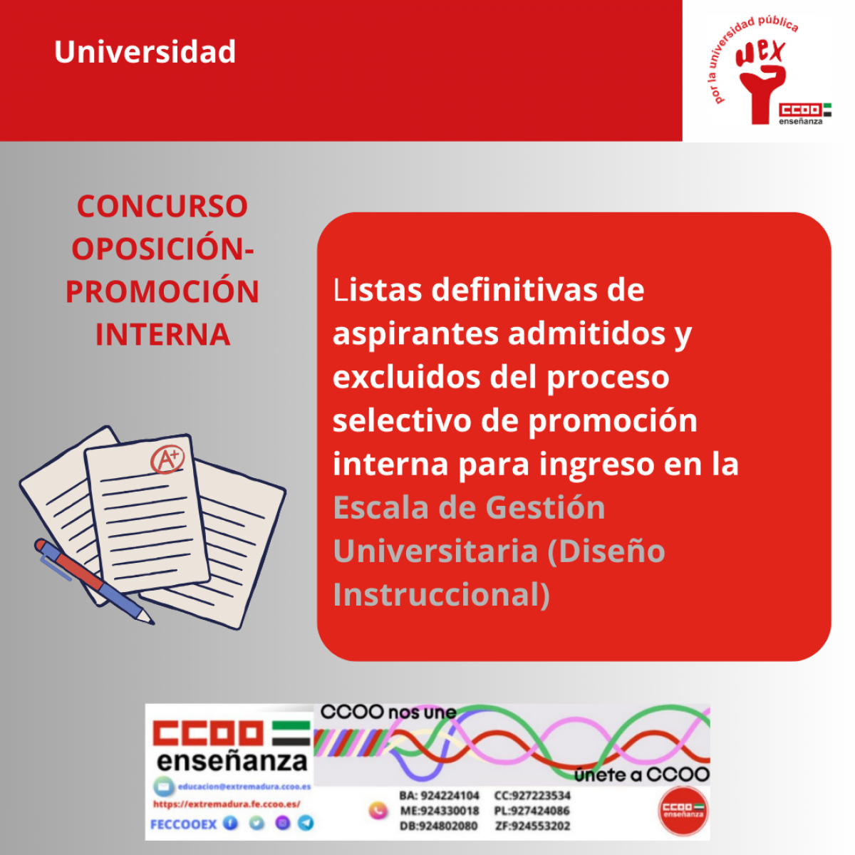 listas definitivas de aspirantes admitidos y excluidos del proceso selectivo de promoción interna para ingreso en la Escala de Gestión Universitaria (Diseño Instruccional),