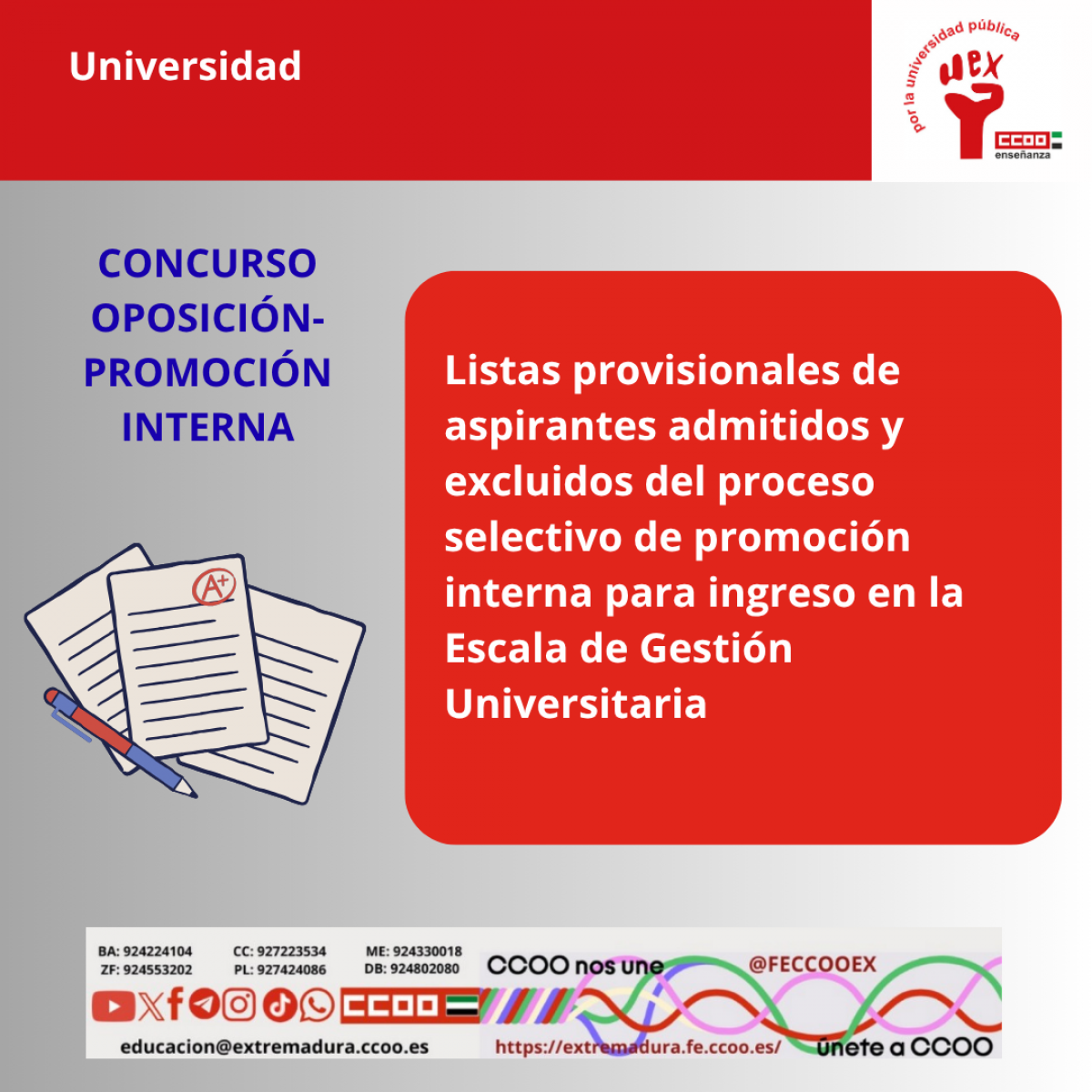Listas provisionales de aspirantes admitidos y excluidos del proceso selectivo de promoción interna para ingreso en la Escala de Gestión Universitaria
