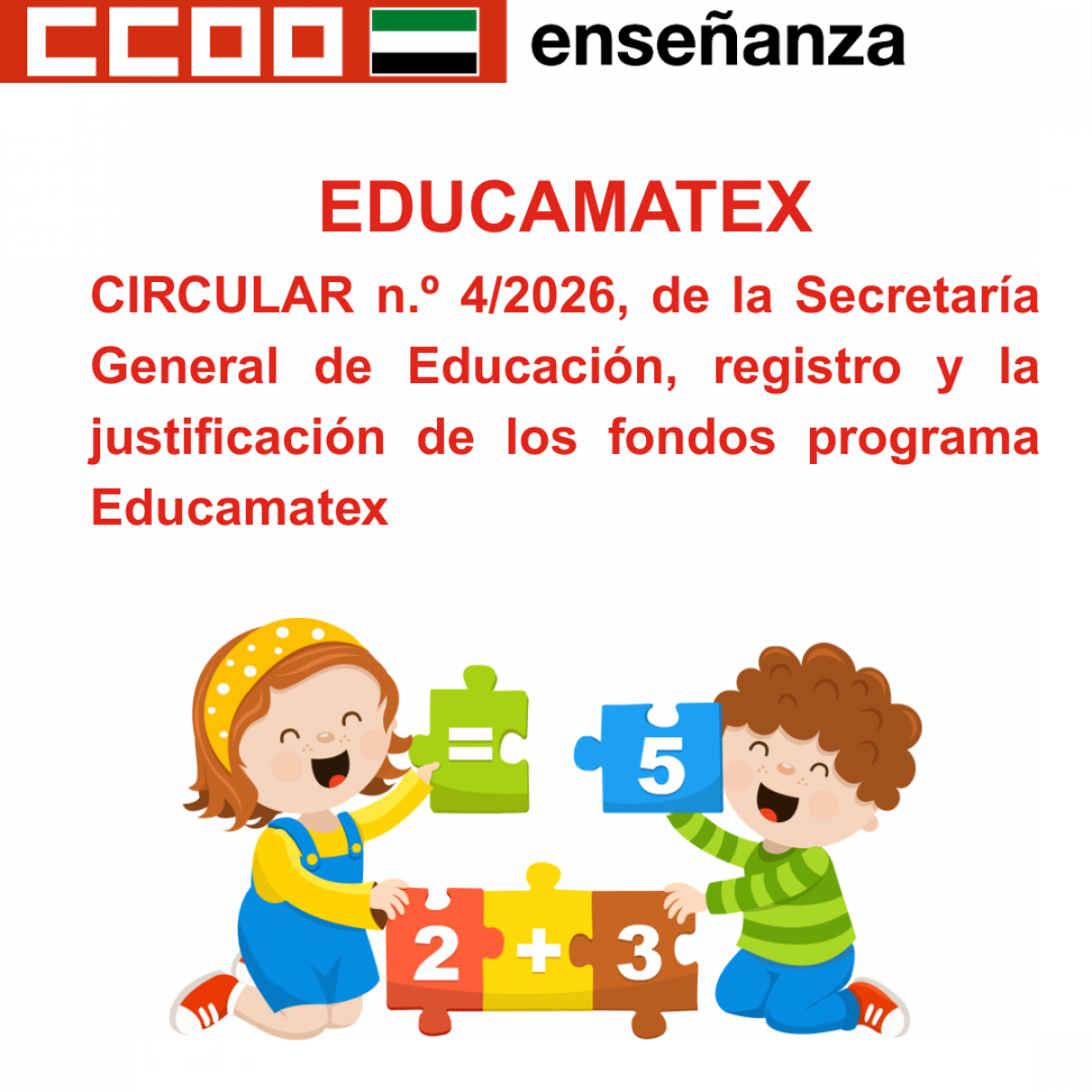 CIRCULAR n.º 4/2026, de la Secretaría General de Educación, registro y la justificación de los fondos programa Educamatex