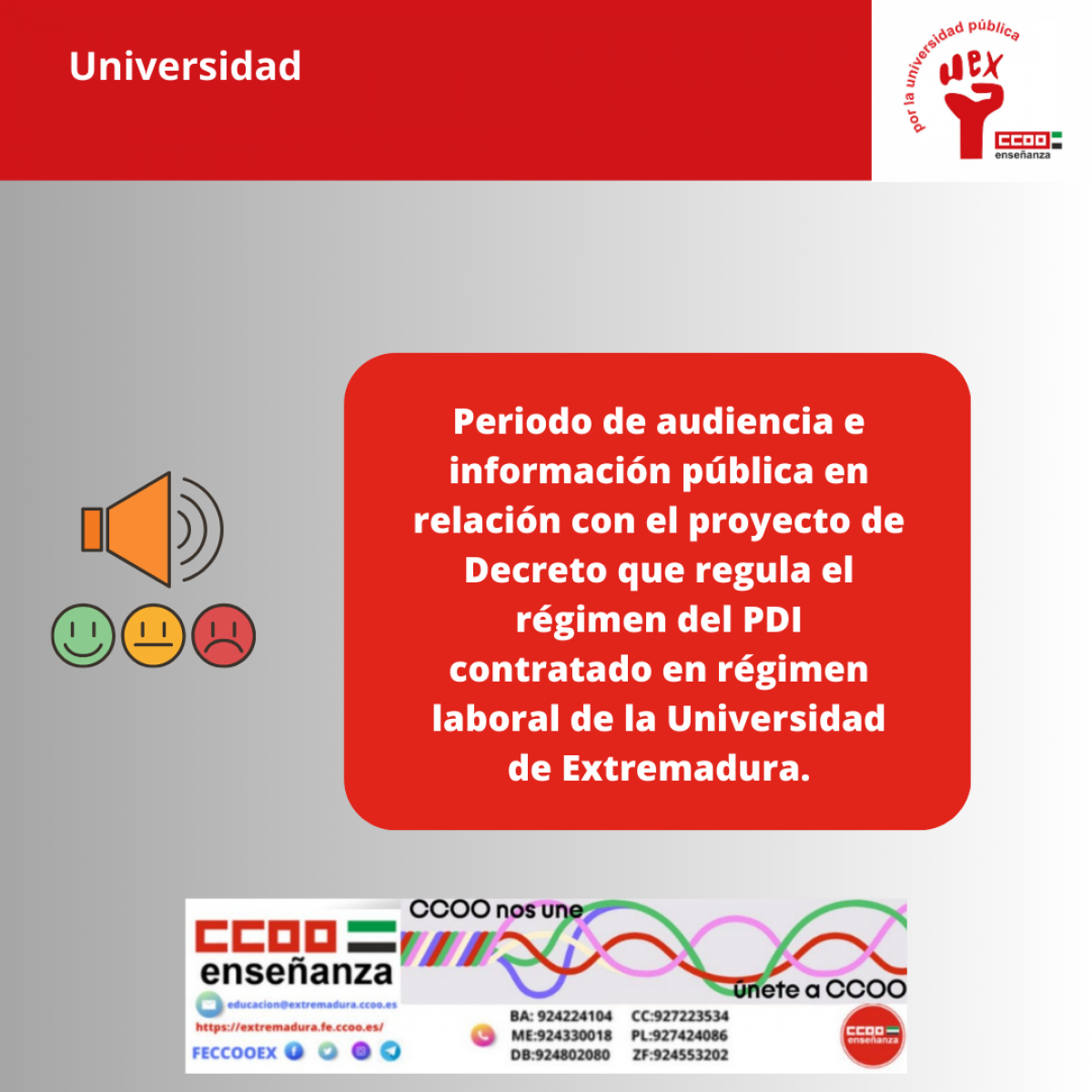 Periodo de audiencia e información pública Decreto que regula el régimen del PDI contratado en régimen laboral de la UEX