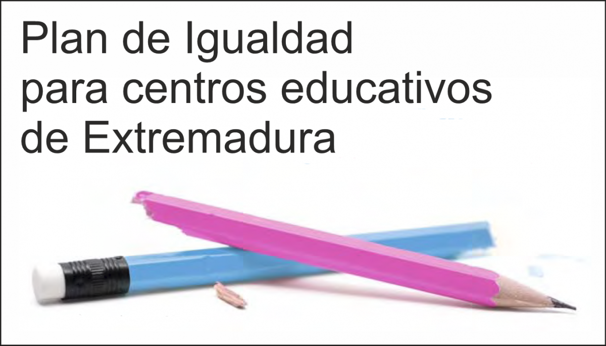 Plan de Igualdad para centros educativos de Extremadura