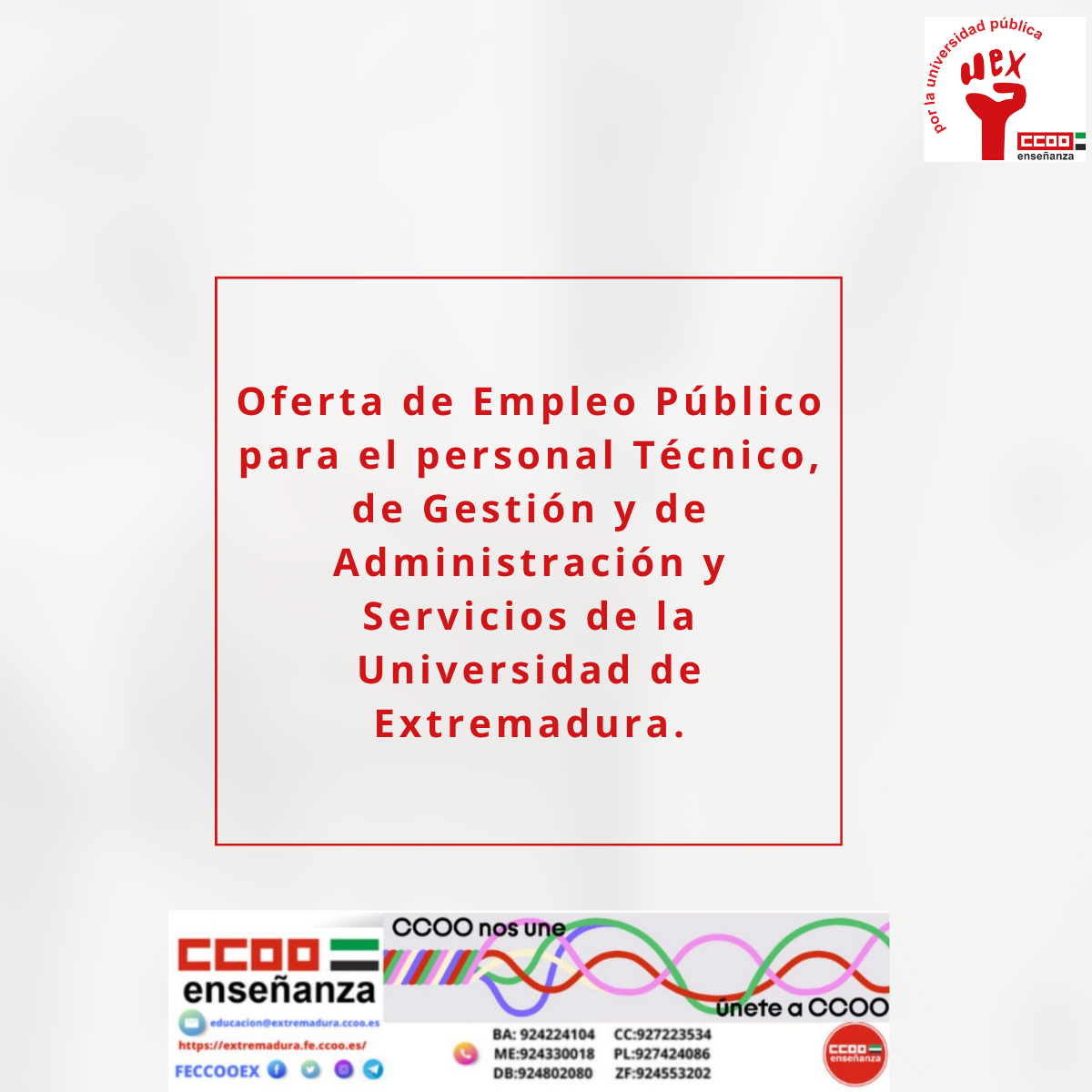 OFERTA DE EMPLEO PUBLICO par Personal Técnico de Gestión y Administración Y Servicios UEX