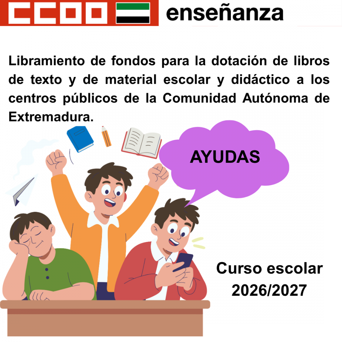 Libramiento de fondos para la dotación de libros de texto y de material escolar y didáctico a los centros públicos de la Comunidad Autónoma de Extremadura.