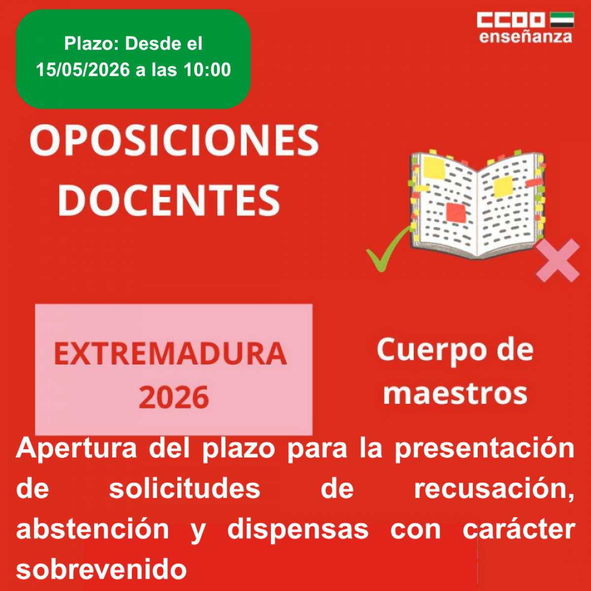 Apertura del plazo para la presentación de solicitudes de recusación, abstención y dispensas con carácter sobrevenido.