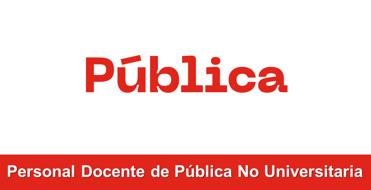 Oposiciones docentes de Pública no universitaria