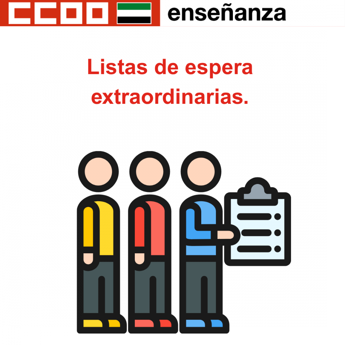 Lista de espera extraordinarias.