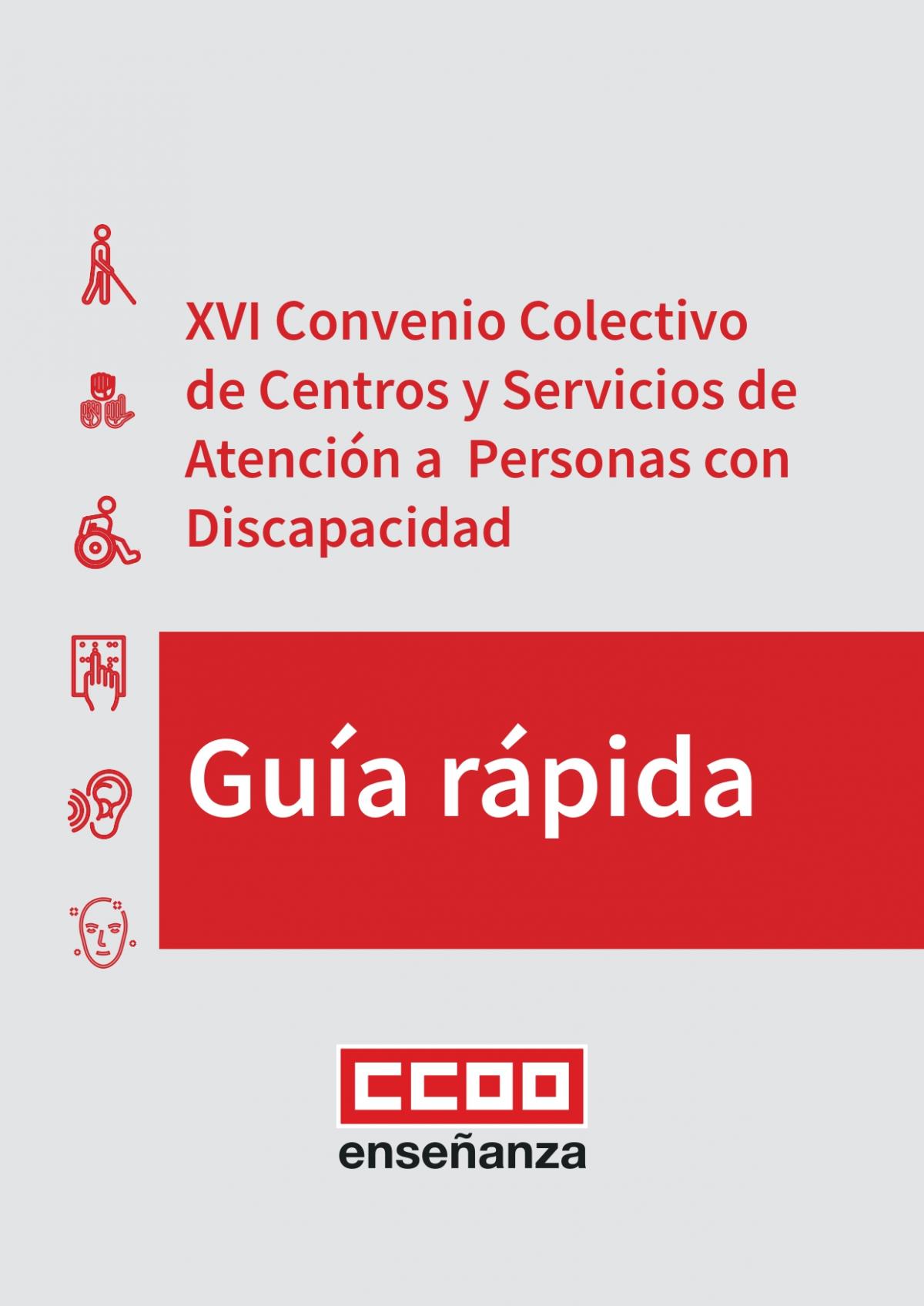 Gua Rpida sobre XVI Convenio Colectivo de Centros y Servicios de Atencin a Personas con Discapacidad