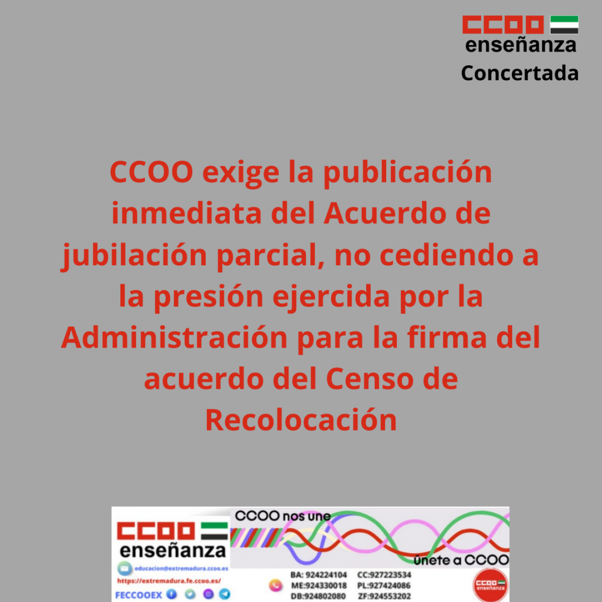 CCOO exige la publicacin del Acuerdo de jubilacion parcial