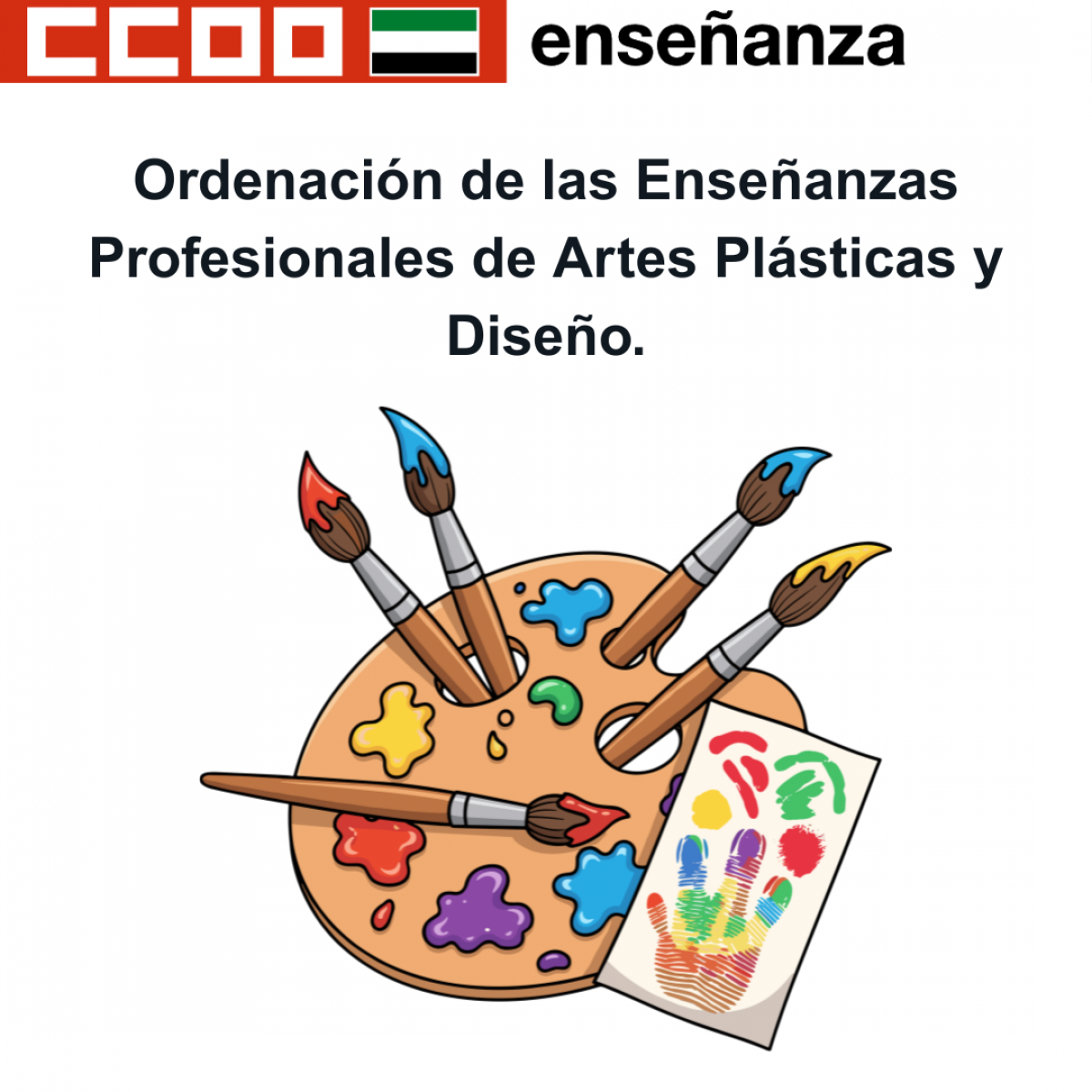 Ordenación de las Enseñanzas Profesionales de Artes Plásticas y Diseño.