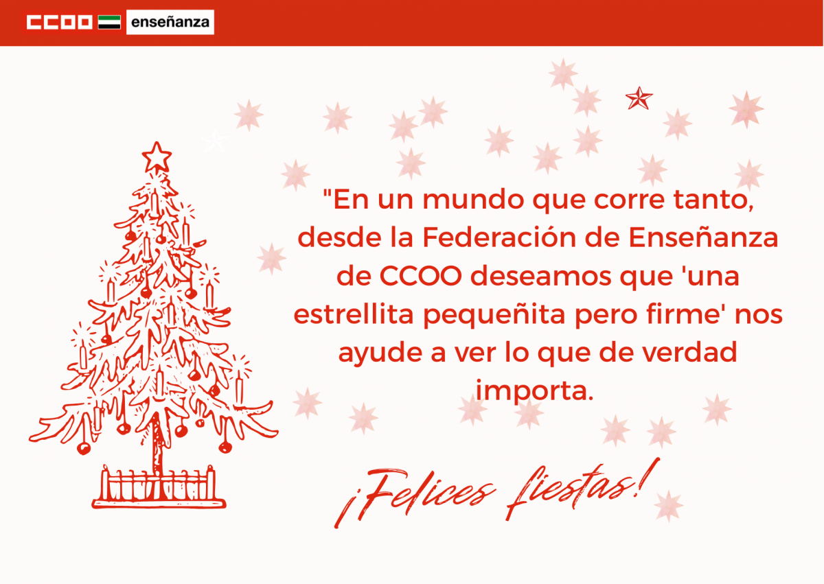🔴LA FEDERACIÓN DE ENSEÑANZA DE CCOO EXTREMADURA OS DESEA FELICES FIESTAS 🔴