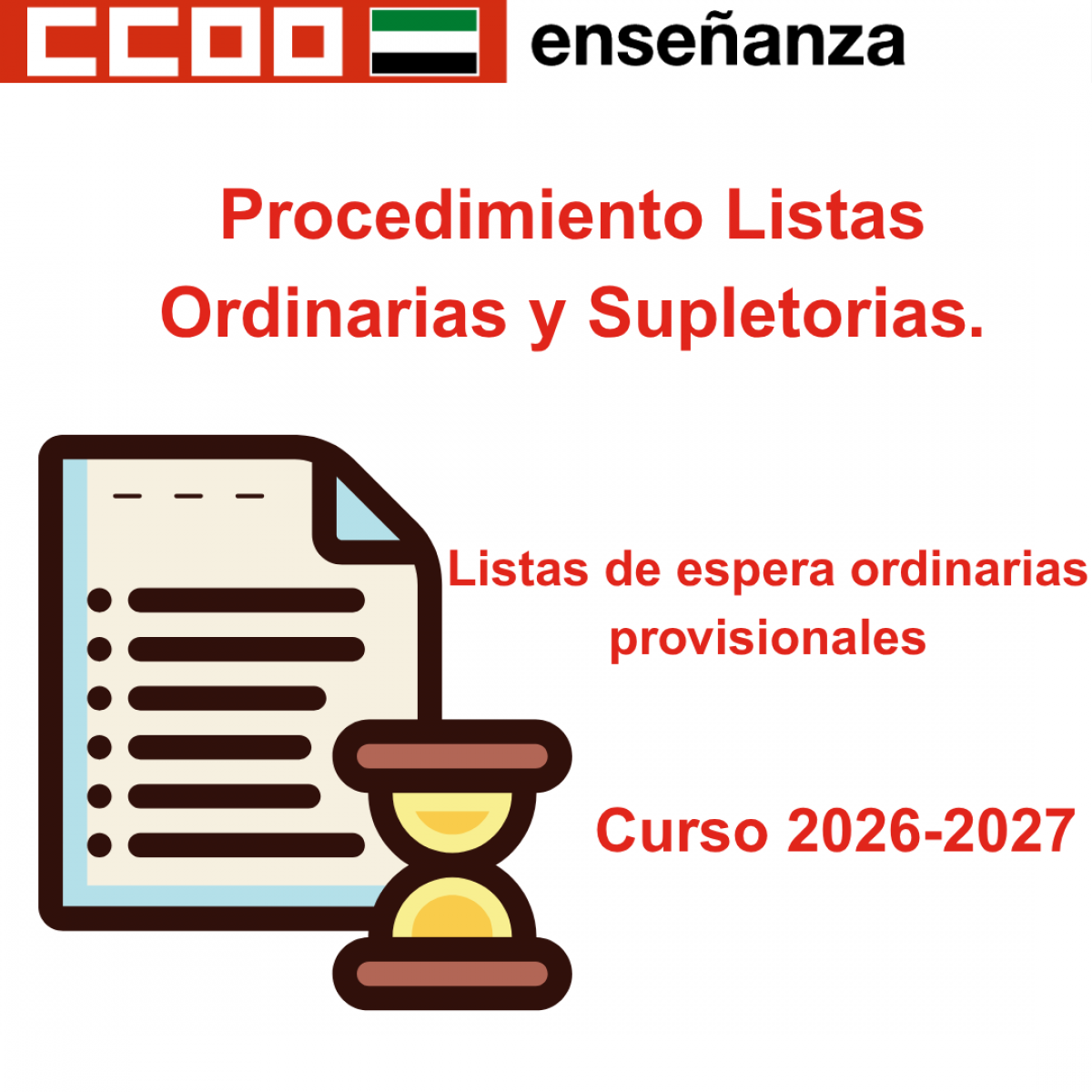 Listas de espera ordinarias provisionales.