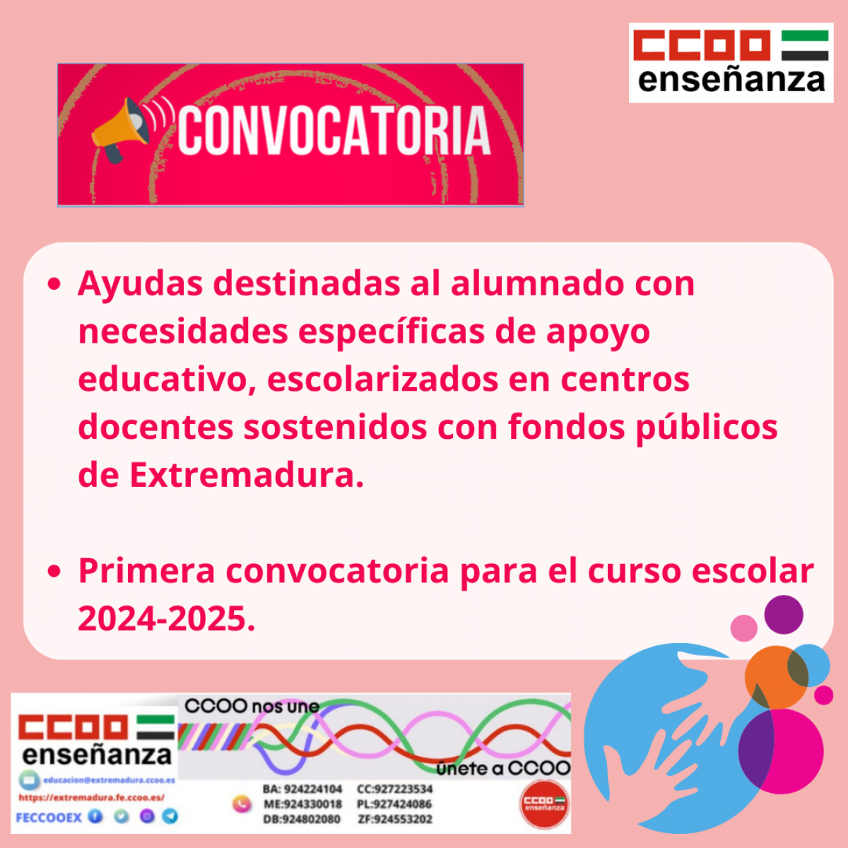 Ayudas destinadas al alumnado con necesidades especficas de apoyo educativo, escolarizados en centros docentes sostenidos con fondos pblicos de Extremadura. Primera convocatoria para el curso escolar 2024-2025