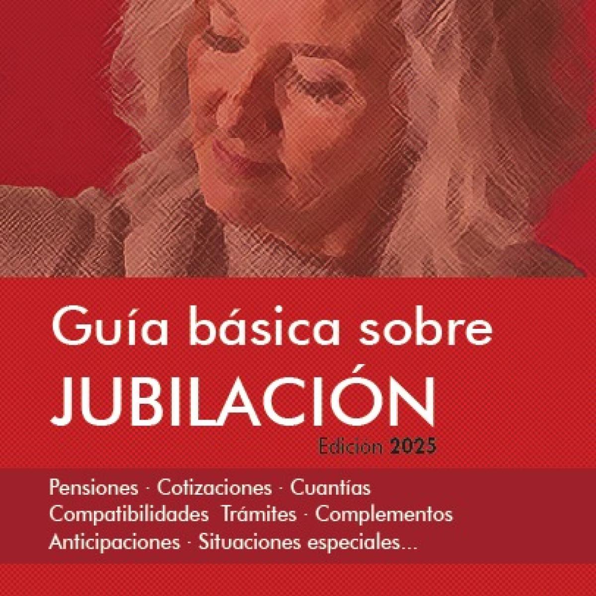 Guia básica sobre jubilación 2025