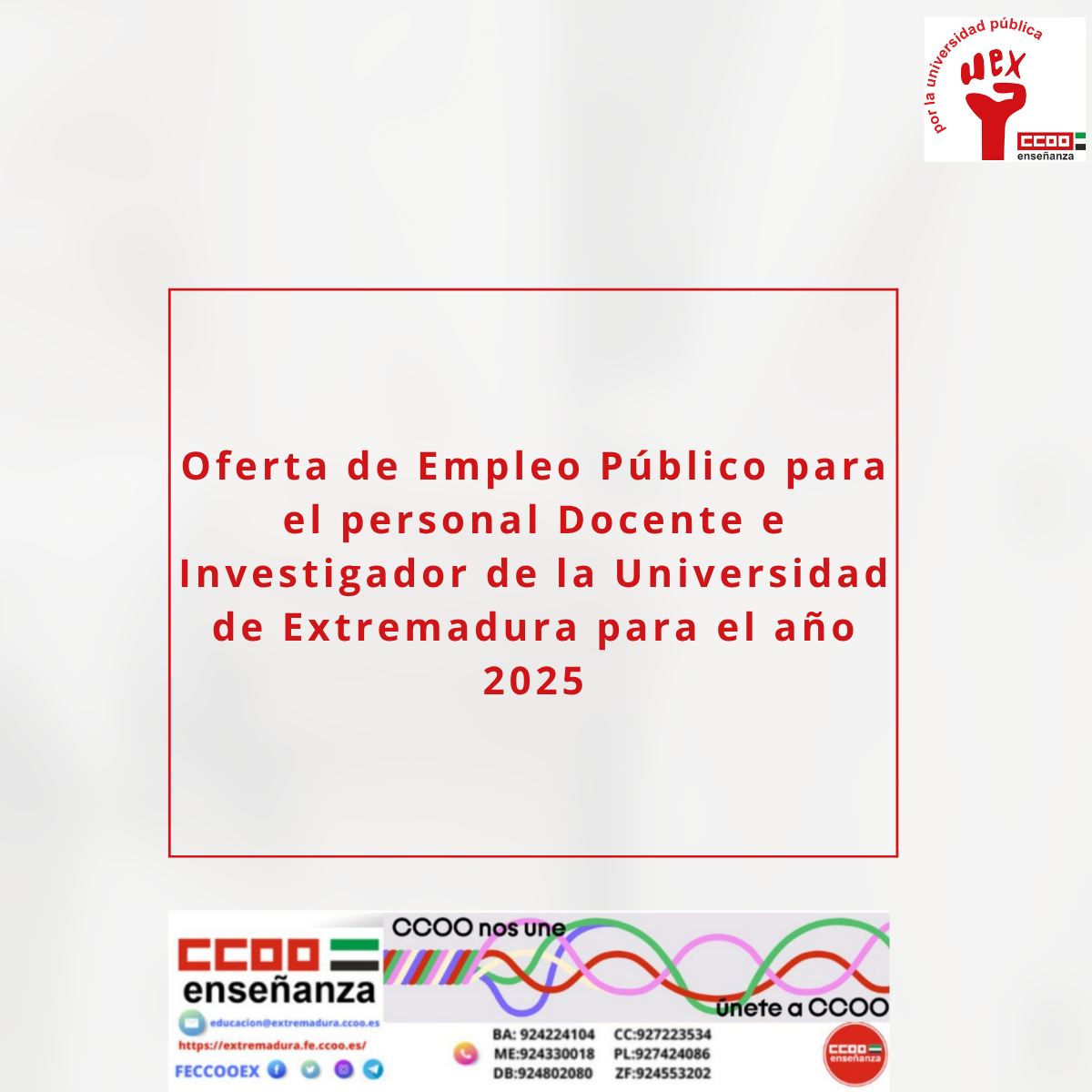 Oferta de Empleo Público para el personal Docente e Investigador de la Universidad de Extremadura para el año 2025