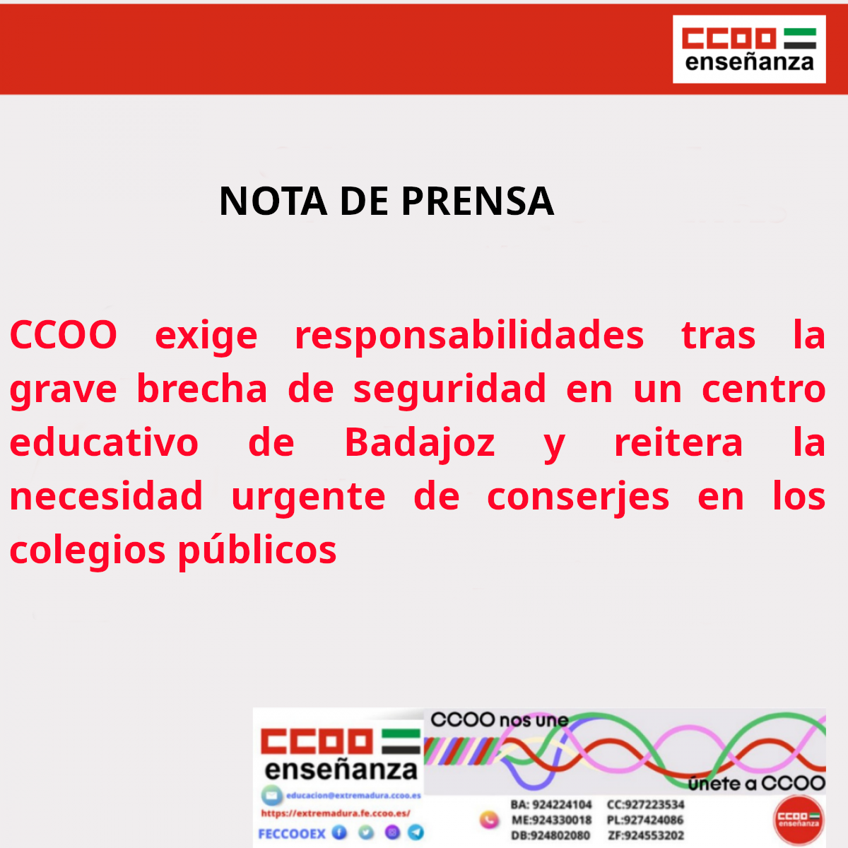 CCOO exige responsabilidades tras la grave brecha de seguridad en un centro educativo de Badajoz y reitera la necesidad urgente de conserjes en los colegios públicos