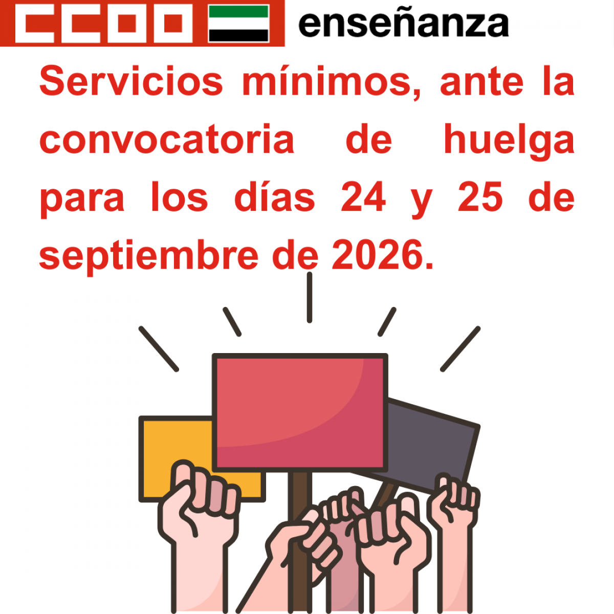 Servicios mínimos, ante la convocatoria de huelga para los días 24 y 25 de septiembre de 2026.