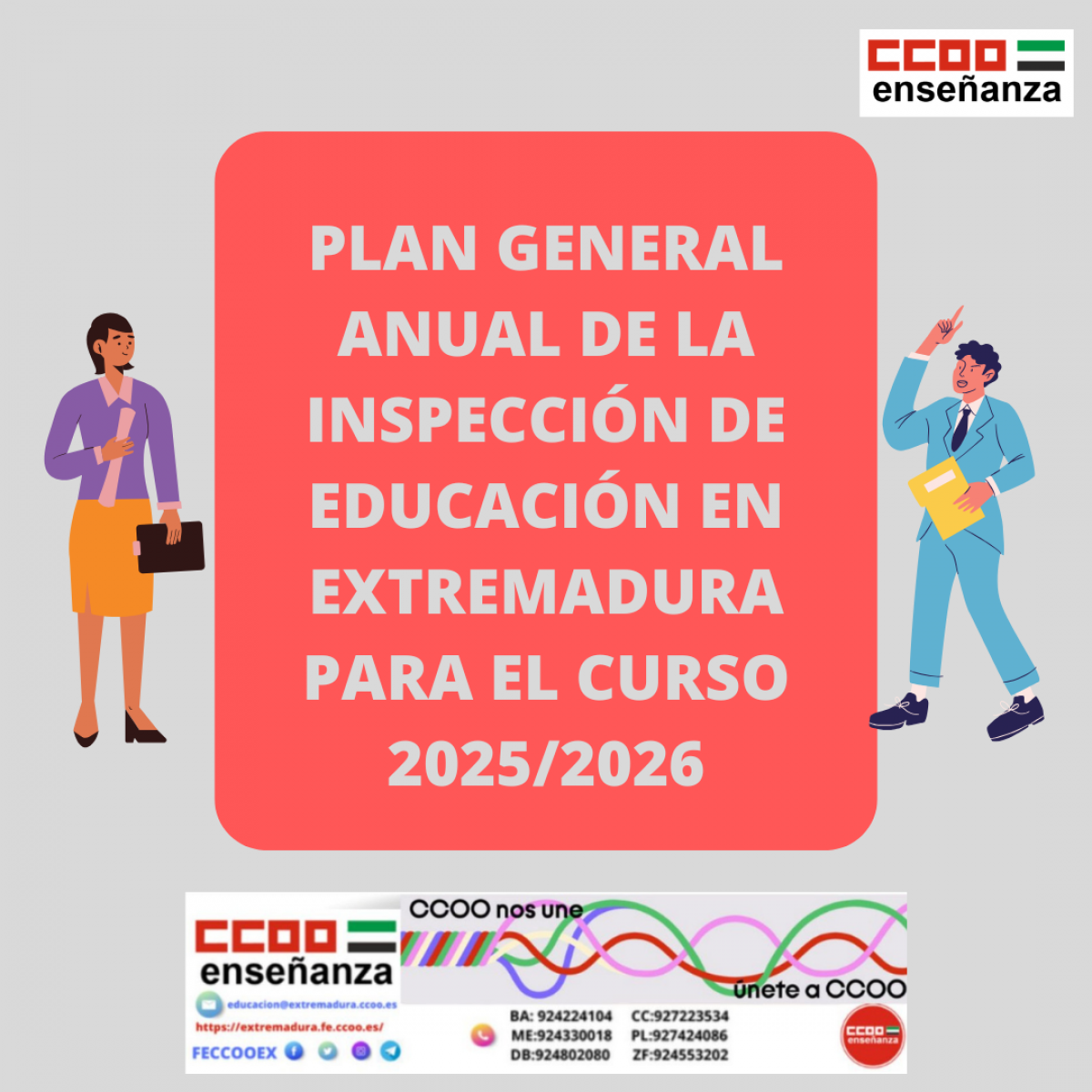 PLAN GENERAL ANUAL DE LA INSPECCIN DE EDUCACIN EN EXTREMADURA PARA EL CURSO 2025/2026