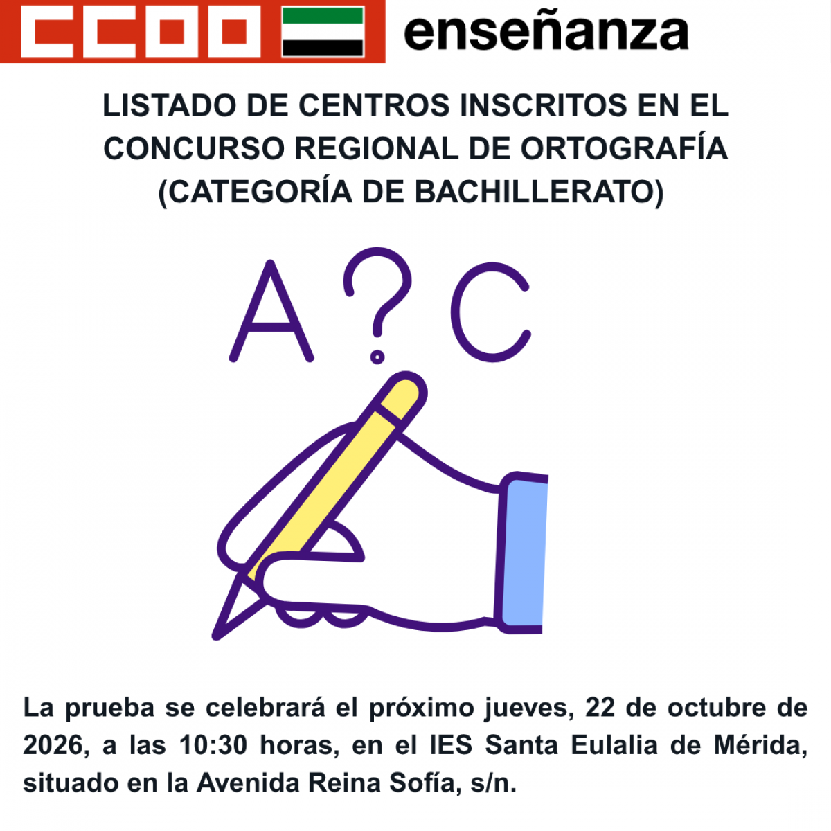 LISTADO DE CENTROS INSCRITOS EN EL CONCURSO REGIONAL DE ORTOGRAFÍA (CATEGORÍA DE BACHILLERATO)
