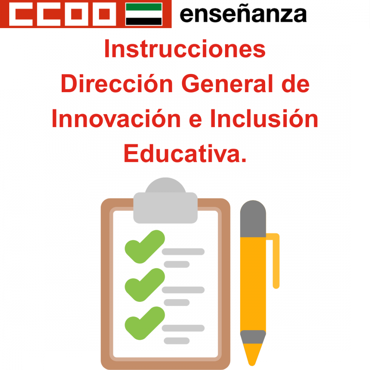 Instrucciones Dirección General de Innovación e Inclusión Educativa