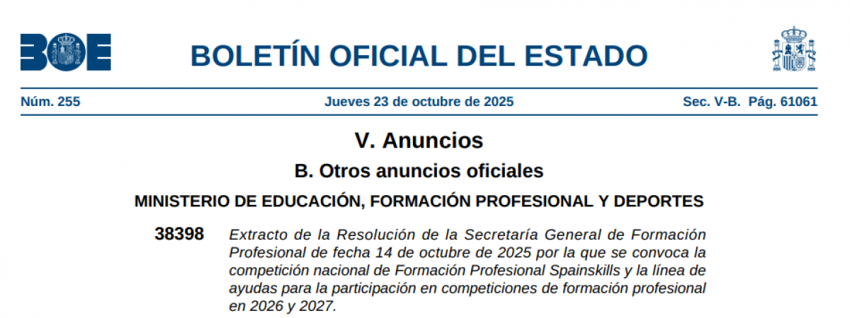 Formación Profesional Spainskills y la línea de
ayudas para la participación en competiciones de formación profesional
en 2026 y 2027