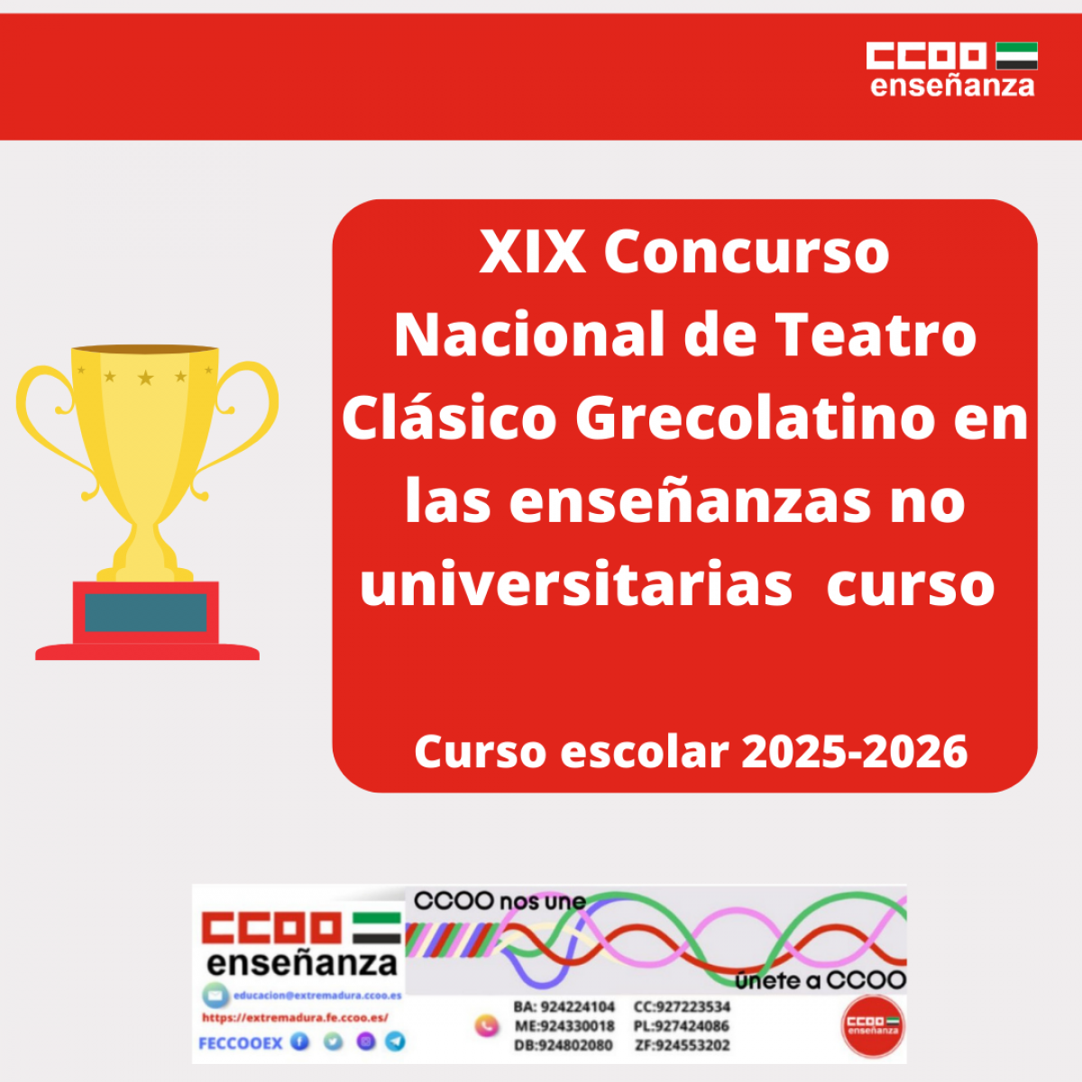 XIX Concurso Nacional de Teatro Clásico Grecolatino en las enseñanzas no universitarias correspondiente al curso escolar 2025-2026.